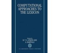 B. T. S. Atkins A. Zampo Computational Approaches to the Lexi (Copertina rigida)