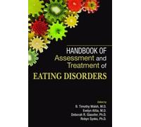 B. Timothy Wals Handbook of Assessment and Treatment of Eating Disor (Tascabile)