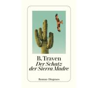 B. Traven Der Schatz der Sierra Madre (detebe) (Tascabile)