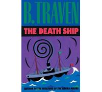 B. Traven The Death Ship (Tascabile)