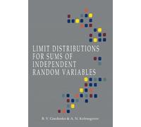 B V Gnedenko A N Limit Distributions for Sums of Independent Random (Tascabile)