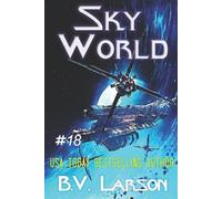 B V Larson Sky World (Tascabile) Undying Mercenaries