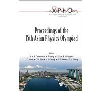 B V R Chowdari Proceedings Of The 15th Asian Physics Olympiad (Tascabile)