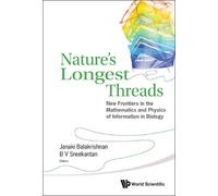 B V Sreekantan Nature's Longest Threads: New Frontiers In The (Copertina rigida)