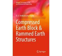 B. V. Venkatarama Red Compressed Earth Block & Rammed Earth Structur (Tascabile)