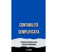 B Vincent Contabilità Semplificata (Tascabile)