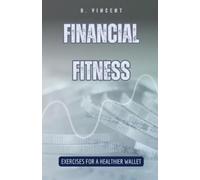 B Vincent Financial Fitness (Tascabile)
