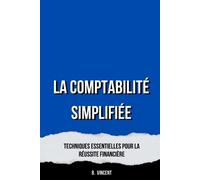 B Vincent La Comptabilité Simplifiée (Tascabile)