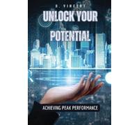 B Vincent Unlock Your Potential (Tascabile)
