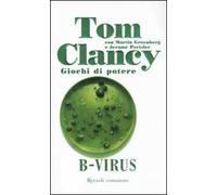 B-virus. Giochi di potere