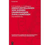 B W Gnedenko A Grenzverteilungen Von Summen Unabhängiger Zu (Copertina rigida)