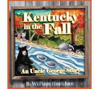 B William Hoolihan Kentucky in the Fall (Copertina rigida)