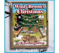 B William Hoolihan Wooly Broom's Christmas (Copertina rigida)