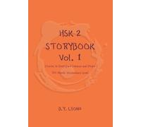 B Y Leong HSK 2 Storybook Vol 1 (Tascabile) Hsk 2 Storybook