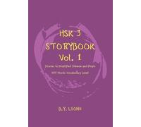 B Y Leong HSK 3 Storybook Vol 1 (Tascabile) Hsk 3 Storybook