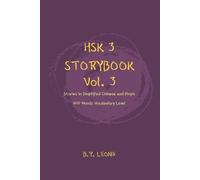 B Y Leong HSK 3 Storybook Vol 3 (Tascabile) Hsk 3 Storybook