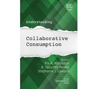 B. Y. Perera Understanding Collaborative Consumption (Copertina rigida)