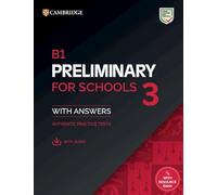 B1 Preliminary for Schools 3 Student's Book with Answers with Digital Pack