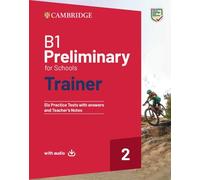 B1 Preliminary for schools trainer Student s book with answers With Test & Train