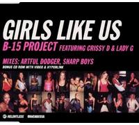 B15 Project - Girls Like Us