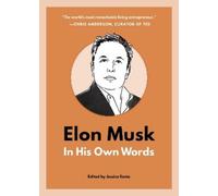 B2 Books Elon Musk: In His Own Words (Tascabile) In Their Own Words