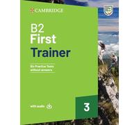 B2 First trainer. Student's book without answers. With Test&Train mini. Per le Scuole superiori. Con audio