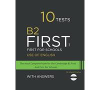 B2 FIRST Use of English: 10 Practice Tests for the Cambridge exam