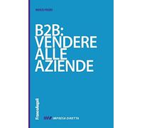 B2B: vendere alla aziende