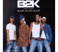 B2k - Bump Bump Bump