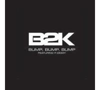 B2k Ft P Diddy - Bump Bump Bump Bump