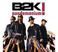 B2k - Pandemonium