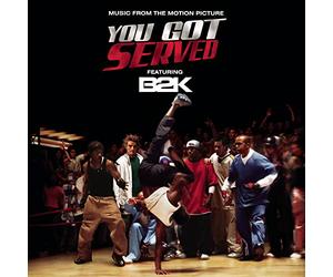 B2k - You Got Served