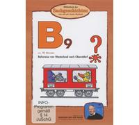 B9 - Bahnreise von Westerland nach Oberstdorf (Bibliothek der Sachgeschichten)