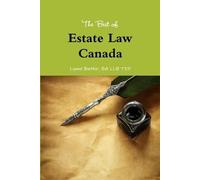 Ba Llb Tep Lynne Butler The Best of Estate Law Canada (Tascabile)