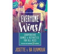 Ba Luvmour Josette Luvmour Everyone Wins - 3rd Edition (Tascabile)