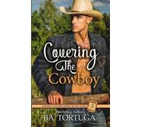 Ba Tortuga Covering the Cowboy (Tascabile)