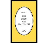 BA" YIN RAC THE Book on Happiness (Tascabile)