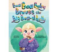 Baa Baa Baby Braves the Big Baa-d Bully