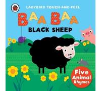 Baa, Baa, Black Sheep: Ladybird Touch and Feel Rhymes (Libro di cartone)