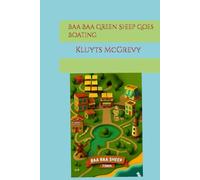 Baa Baa Green Sheep Goes Boating