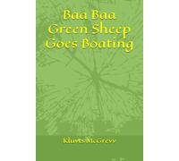 Baa Baa Green Sheep Goes Boating