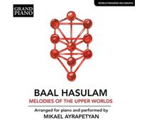 Ayrapetyan Mikael Pf - Melodies Of The Upper Worlds