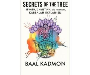Baal Kadmon Secrets of the Tree (Tascabile)