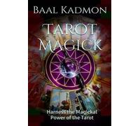 Baal Kadmon Tarot Magick (Tascabile)