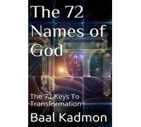 Baal Kadmon The 72 Names of God (Tascabile)