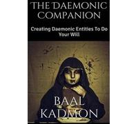 Baal Kadmon The Daemonic Companion (Tascabile)
