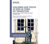 Baard Herman Bo Children and Youth at Risk in Times of Transi (Copertina rigida)