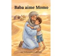 Baba aime Momo: Traduit de l'anglais - Baba Loves Momo