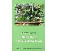 Baba Bedi e la via della gioia