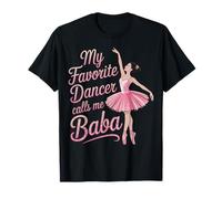 Baba Dance Il Mio Ballerino Preferito Mi Chiama Baba papà Ballerina Maglietta